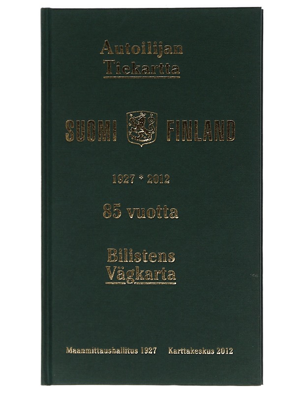 Autoilijan tiekartta Suomi : 85 vuotta, 1927, 2012 : Bilistens vägkarta Finland - Harju, Erkki-Sakari - Historiakirjat - 10105415191 - 0
