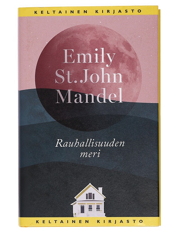 Rauhallisuuden meri - Mandel, Emily St. John - Fantasia- ja scifi - 10105415209 - 0