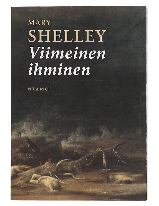 Viimeinen ihminen - Shelley, Mary - Fantasia- ja scifi - 10105415214 - 0