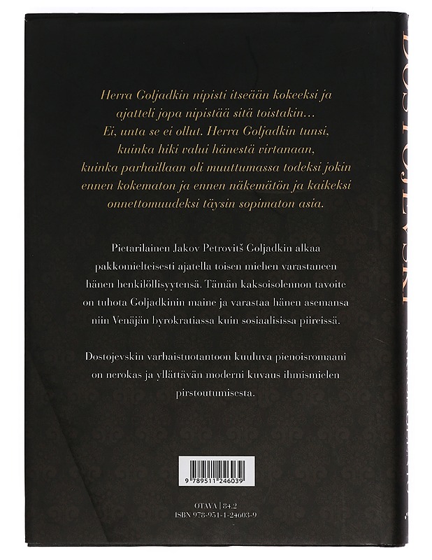 Kaksoisolento : pietarilaisrunoelma - Dostojevski, F. M. - Romaanit ja novellit - 10105415213 - 1