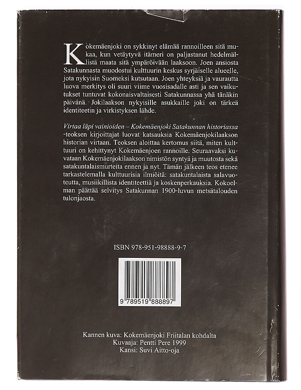 Virtaa läpi vainioiden : Kokemäenjoki Satakunnan historiassa : Emil Cedercreutzin museossa 19.-20.4.2013 pidetyn seminaarin esitelmiä - Heikkilä, Suvi - Historiakirjat - 10105415235 - 1