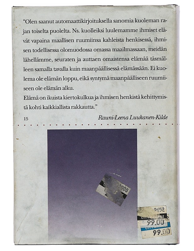 Kuolemaa ei ole - Rauni-Leena Luukanen-Kilde - Tietokirjat ja oppaat - 10105415233 - 1