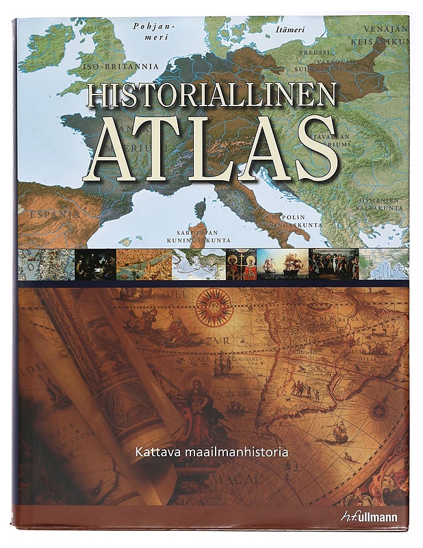 Historiallinen atlas : kattava maailmanhistoria - Wawro, Geoffrey - Historiakirjat - 10105415243 - 0