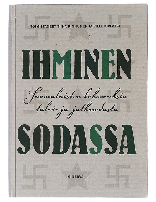 Ihminen sodassa - Kinnunen, Tiina - Elämäkerrat ja muistelmat - 10105415251 - 0