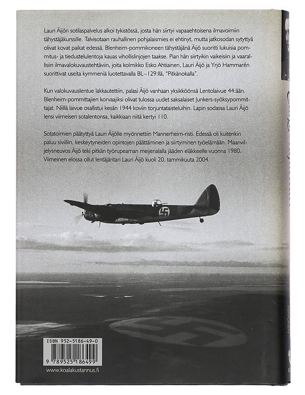 Tähystäjäritari : Mannerheim-ristin ritari Lauri Äijön elämä - Jukka Piipponen - Elämäkerrat ja muistelmat - 10105415260 - 1