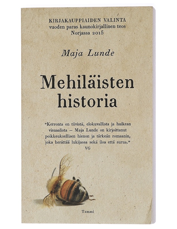 Mehiläisten historia - Lunde, Maja - Romaanit ja novellit - 10105415311 - 0