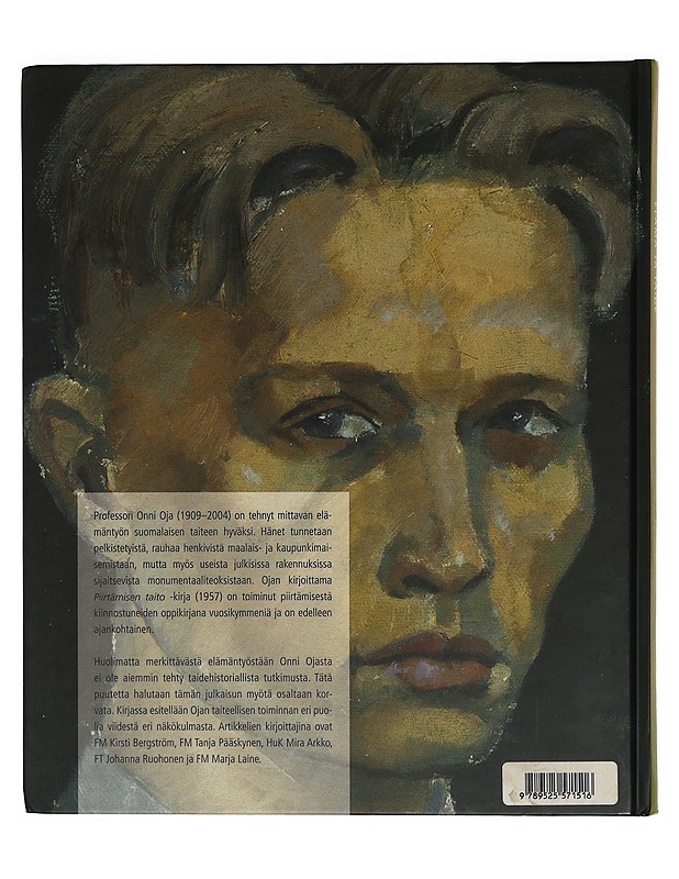 Onni Oja 1909-2004 : elämä ja taide - Oja, Onni - Elämäkerrat ja muistelmat - 10105415333 - 1