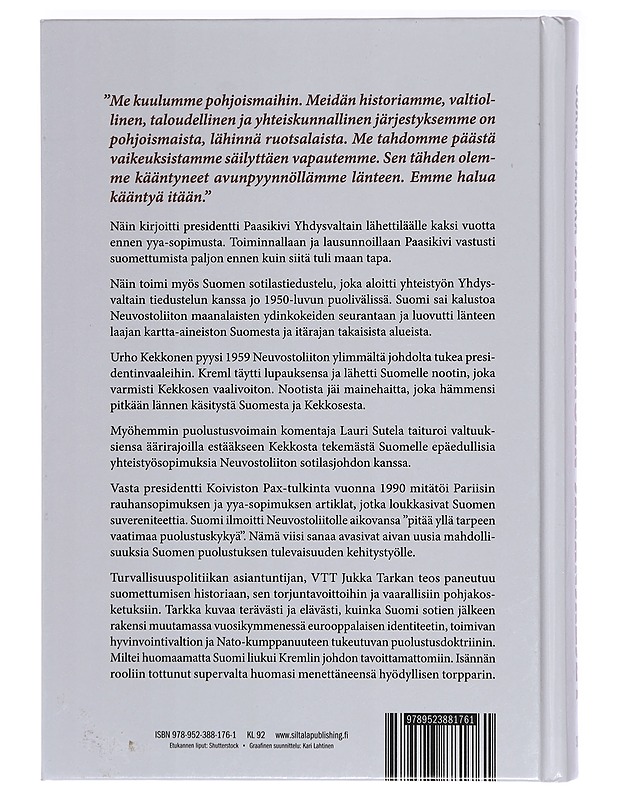 Jättiläisen jalanjäljet : alaviitteitä suomettumisen historiaan - Jukka Tarkka - Historiakirjat - 10105415344 - 1