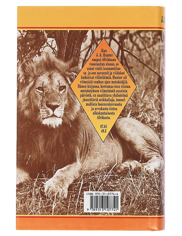 Valkoinen metsästäjä : suurriistan jäljillä Afrikassa - Hunter, J. A. - Elämäkerrat ja muistelmat - 10105415400 - 1