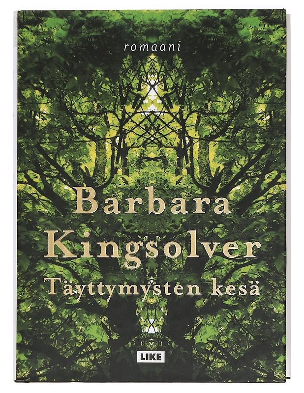 Täyttymysten kesä - Kingsolver, Barbara - Romaanit ja novellit - 10105415404 - 0