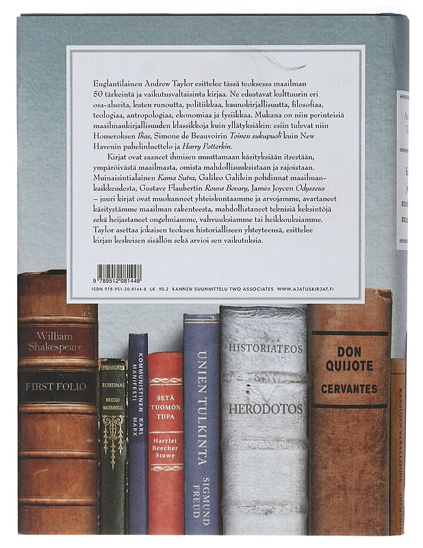 Kirjat jotka muuttivat maailmaa - Taylor, Andrew - Tietokirjat - 10105415409 - 1