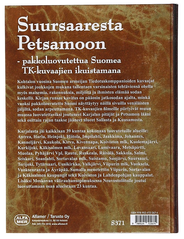 Suursaaresta Petsamoon - Vartiainen, Juha - Historiakirjat - 10105415418 - 1