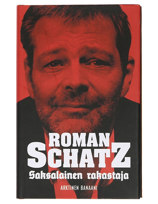 Saksalainen rakastaja - Roman Schatz - Romaanit ja novellit - 10105415431 - 0