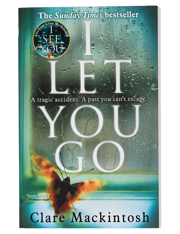 I let you go - Clare Mackintosh - Jännitys ja dekkarit - 10105415445 - 0