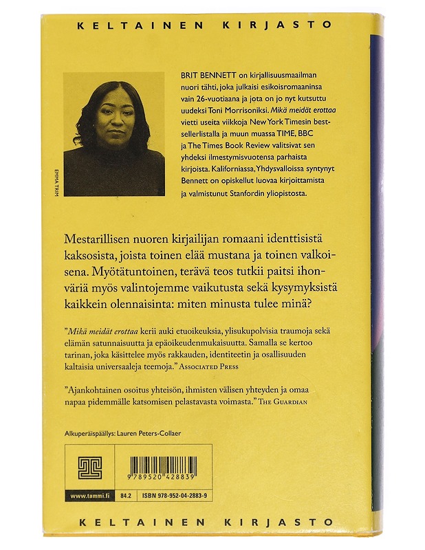 Mikä meidät erottaa - Bennett, Brit - Romaanit ja novellit - 10105415447 - 1