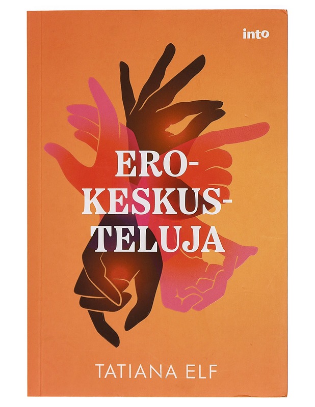 Erokeskusteluja - Tatiana Elf - Romaanit ja novellit - 10105415451 - 0
