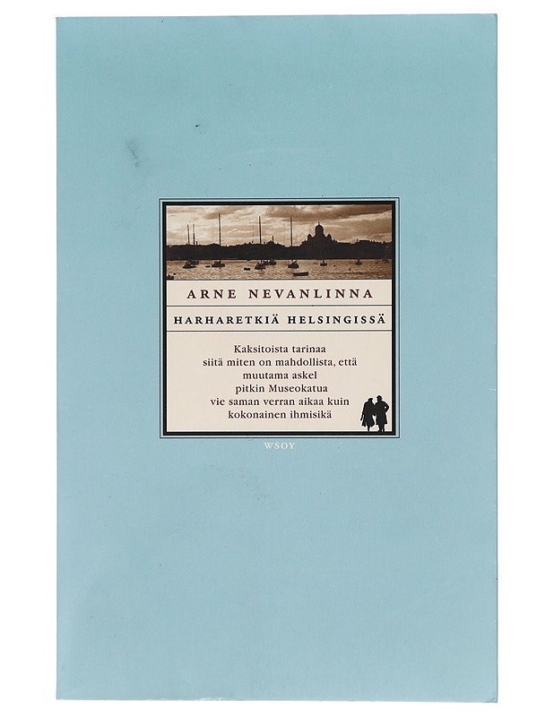 Harharetkiä Helsingissä - Arne Nevanlinna - Elämäkerrat ja muistelmat - 10105415461 - 0