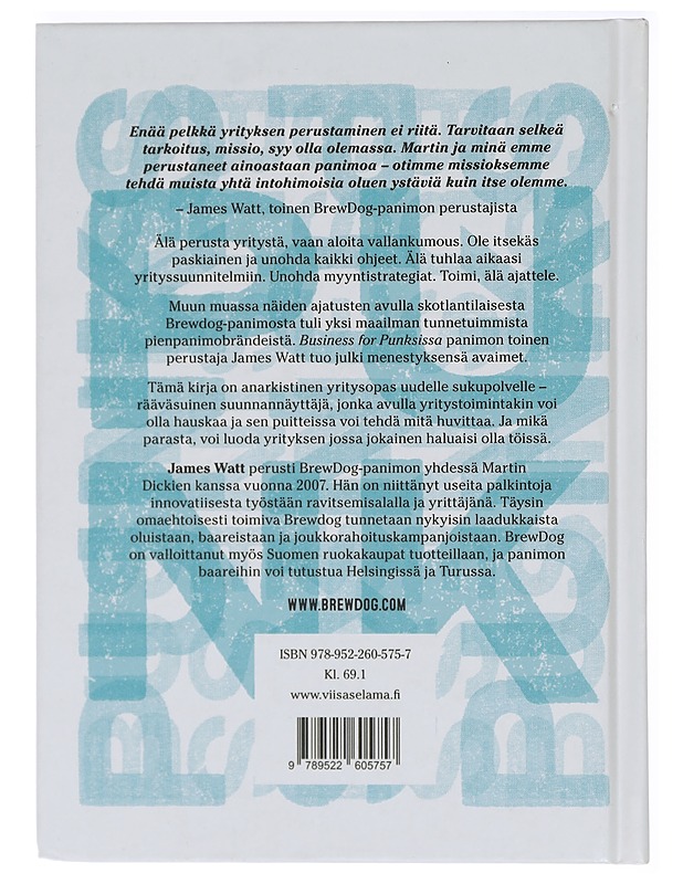 Business for Punks : riko sääntöjä ja menesty - Watt, James - Elämäkerrat ja muistelmat - 10105415494 - 1