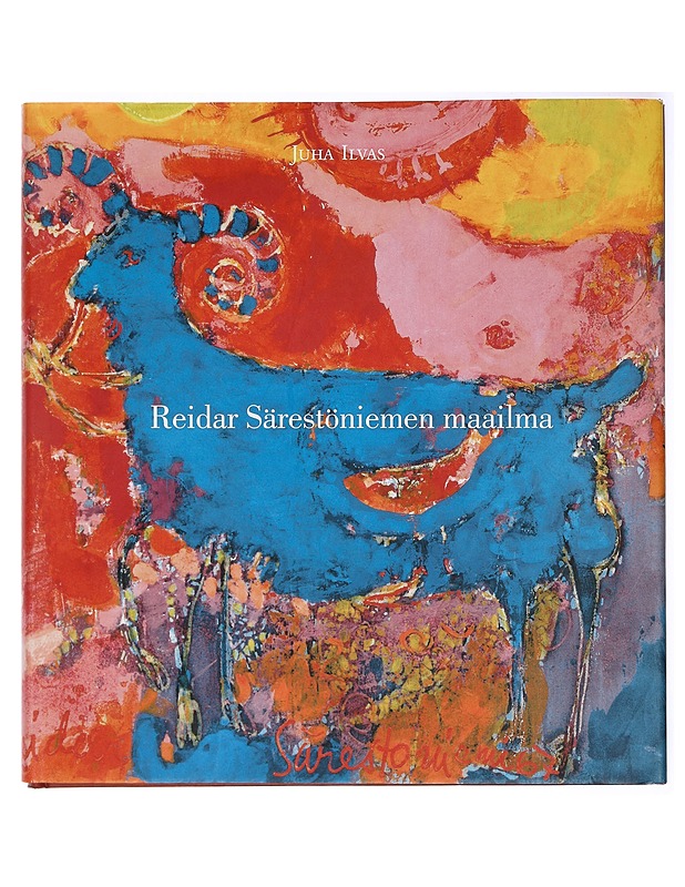 Reidar Särestöniemen maailma - Ilvas, Juha - Historiakirjat - 10105415489 - 0