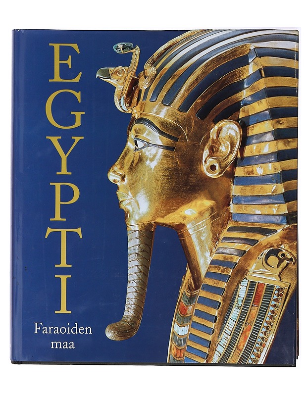 Egypti : faraoiden maa - Regine Schultz - Historiakirjat - 10105415519 - 0