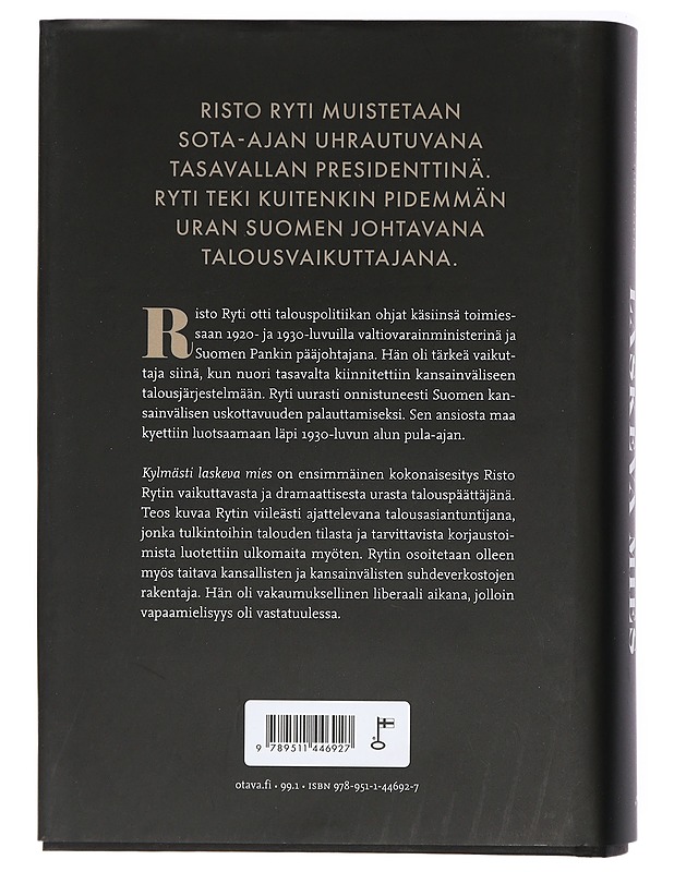 Kylmästi laskeva mies : talousvaikuttaja Risto Rytin elämä - Heikkinen, Sakari - Elämäkerrat ja muistelmat - 10105415522 - 1