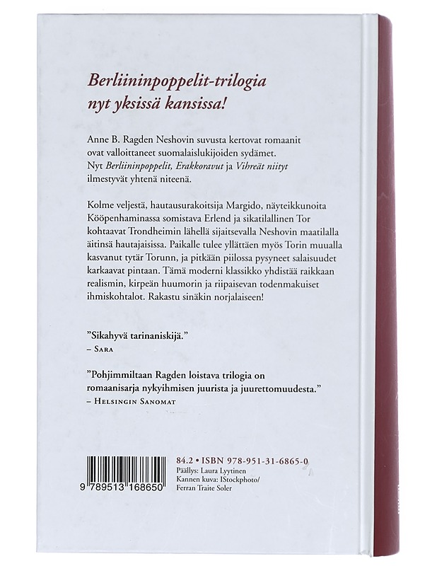 Berliininpoppelit-trilogia - Ragde, Anne B. - Romaanit ja novellit - 10105415563 - 1