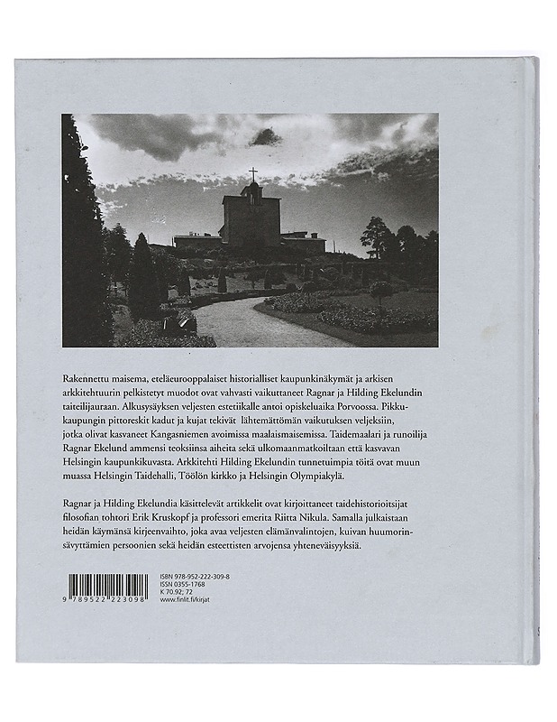 Katujen kertomaa : Ragnar ja Hilding Ekelundin maalauksellinen kaupunki - Luojus, Susanna - Elämäkerrat ja muistelmat - 10105415589 - 1