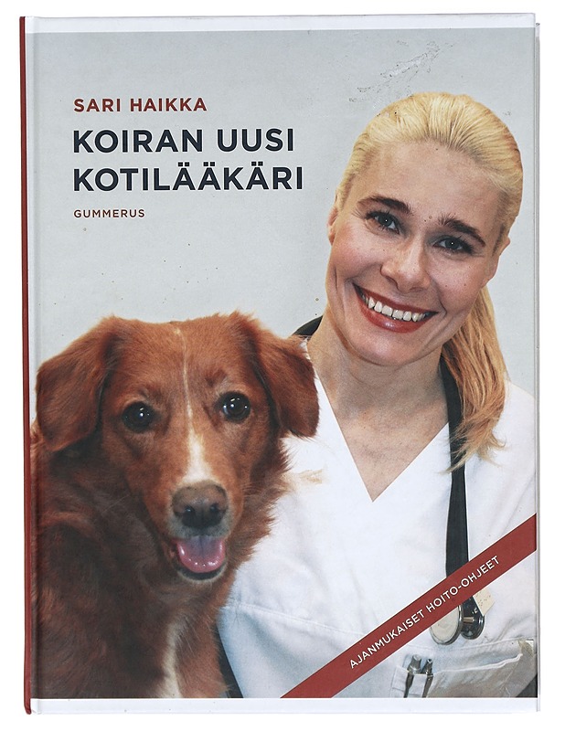 Koiran uusi kotilääkäri - Sari Haikka - Tietokirjat ja oppaat - 10105415609 - 0