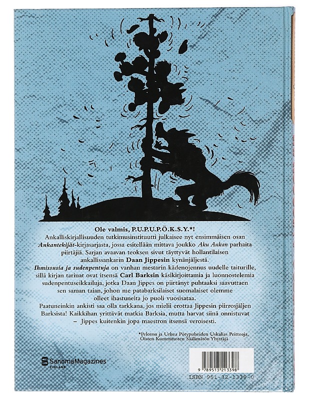 Ankantekijät 1 : Ihmissusia ja Sudenpentuja - Jippes, Daan - Sarjakuvat - 10105415648 - 1