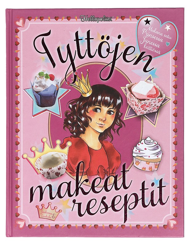 Tyttöjen makeat reseptit - Jaakonen, Kati - Lastenkirjat - 10105415656 - 0