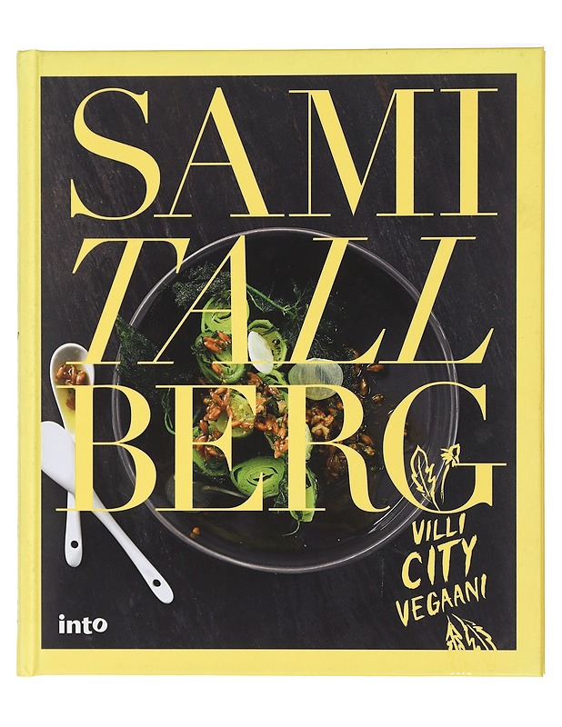 Villi cityvegaani - Tallberg, Sami - Tietokirjat ja oppaat - 10105415657 - 0