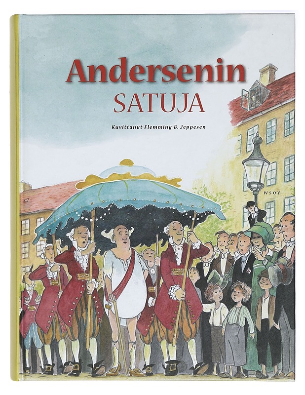 Andersenin satuja - Andersen, H. C. - Lastenkirjat - 10105415675 - 0