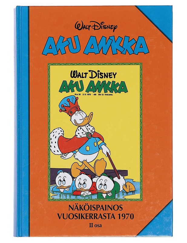 Aku Ankka : näköispainos vuosikerrasta 1970. II - Kastari, Anna - Sarjakuvat - 10105415682 - 0