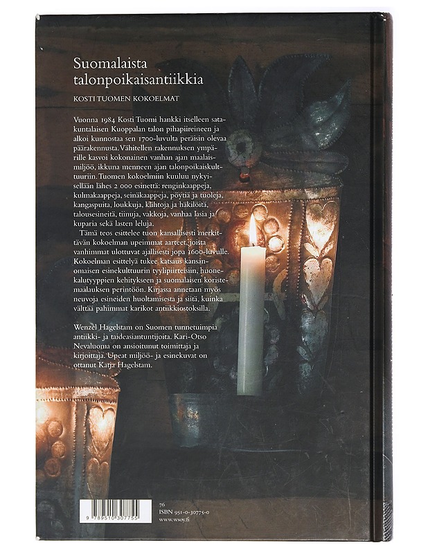 Suomalaista talonpoikaisantiikkia : Kosti Tuomen kokoelmat - Hagelstam, Wenzel - Historiakirjat - 10105415685 - 1