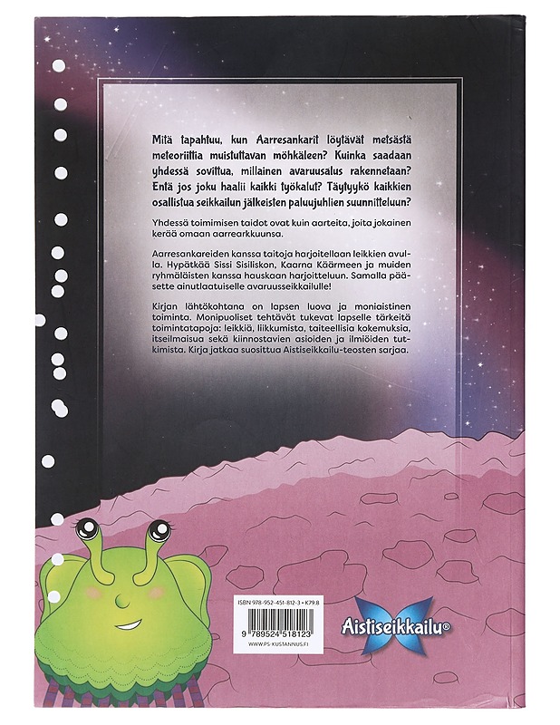 Aarresankarit ja avaruusseikkailu : harjoitellaan yhdessä toimimista - Saarinen, Sanna Leena - Lastenkirjat - 10105415697 - 1