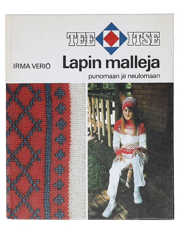 Lapin malleja punomaan ja neulomaan - Veriö, Irma - Tietokirjat ja oppaat - 10105415713 - 0