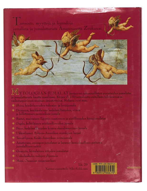 Mytologian jumalat : yli 130 jumalaa ja jumalatarta kautta maailman - Hallam, Elizabeth - Tietokirjat ja oppaat - 10105415741 - 1