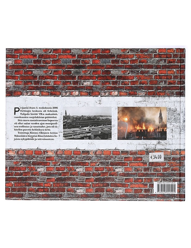 Makasiinit : 1899-2006 - Kimmo Oksanen - Historiakirjat - 10105415739 - 1