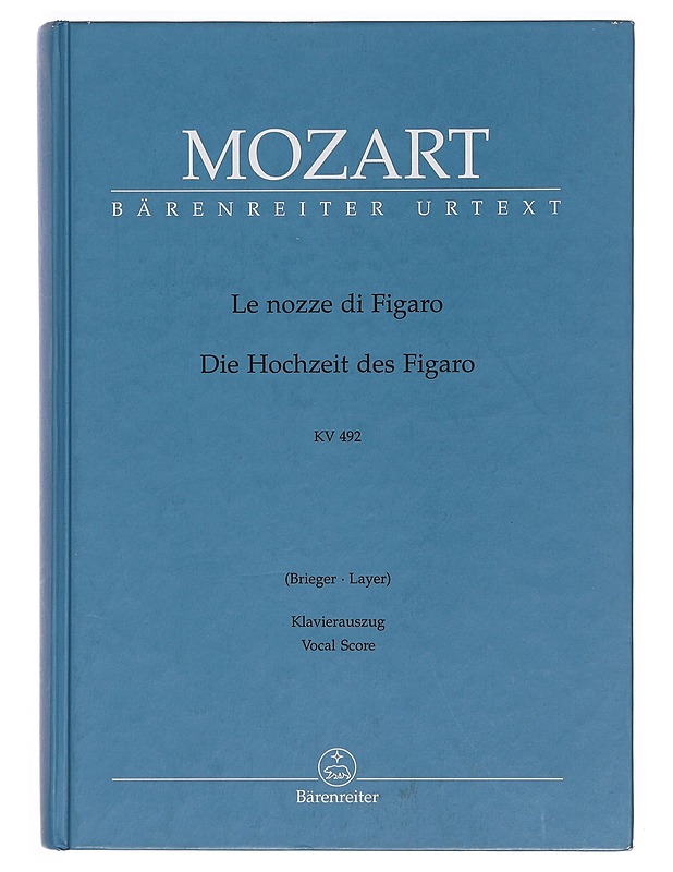 Le nozze di Figaro, KV 492: Opera buffa in vier Akten - Mozart, Wolfgang Amadeus - Tietokirjat ja oppaat - 10105415760 - 0