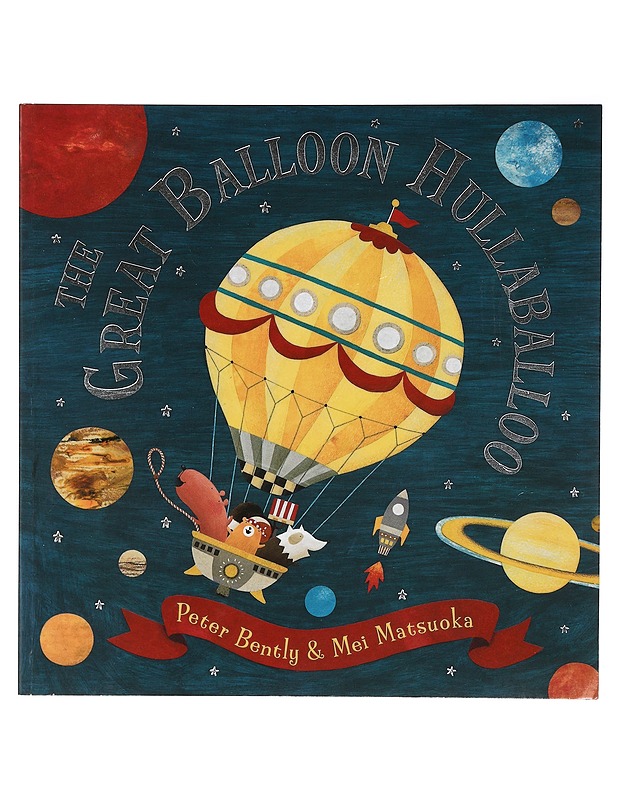 The great balloon hullaballoo - Bently, Peter - Lastenkirjat - 10105415771 - 0