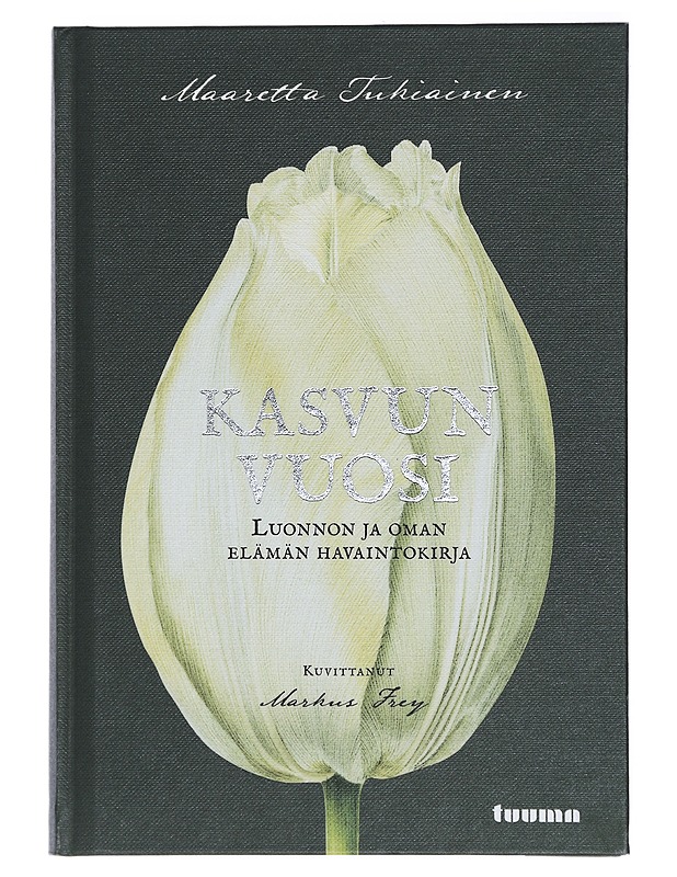 Kasvun vuosi : luonnon ja oman elämän havaintokirja - Tukiainen, Maaretta - Tietokirjat ja oppaat - 10105415776 - 0