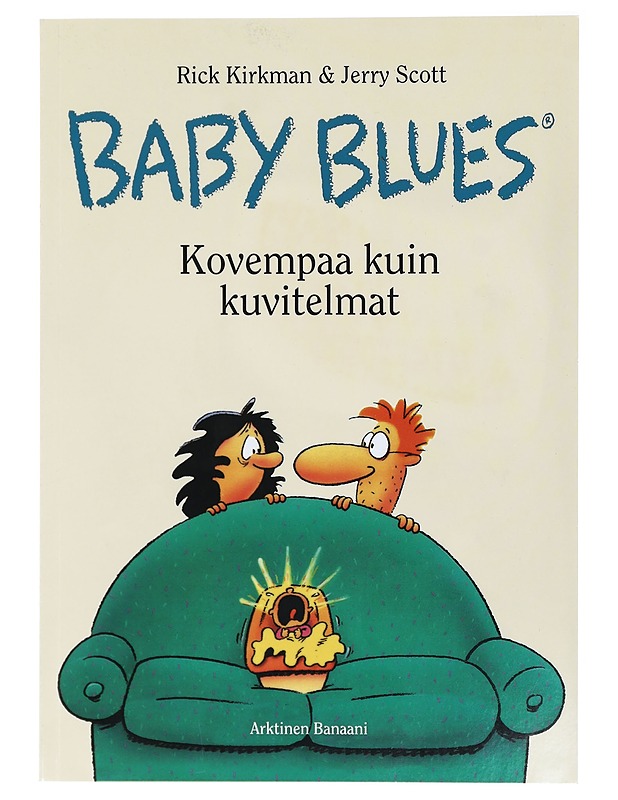 Baby Blues : Kovempaa kuin kuvitelmat - Kirkman, Rick ja Terry Scott - Sarjakuvat - 10105415786 - 0