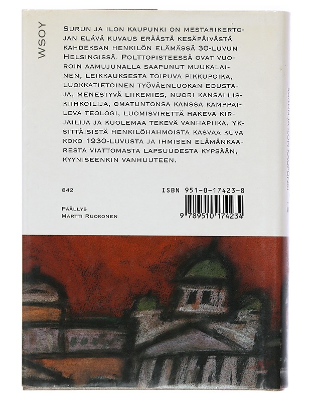 Surun ja ilon kaupunki - Waltari, Mika - Romaanit ja novellit - 10105415804 - 1