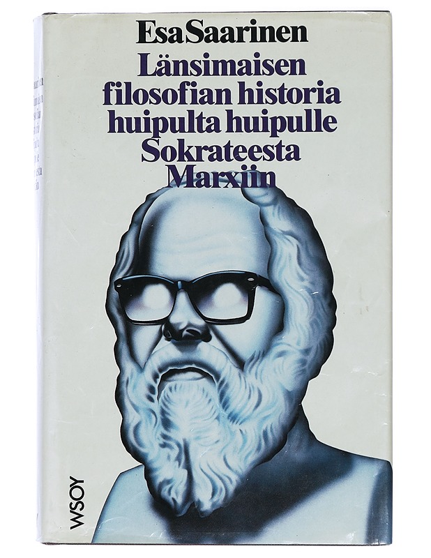 Länsimaisen filosofian historia huipulta huipulle Sokrateesta Marxiin - Esa Saarinen - Historiakirjat - 10105415840 - 0