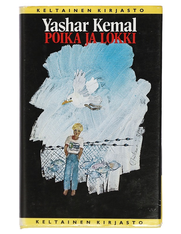 Poika ja lokki - Kemal, Yashar - Romaanit ja novellit - 10105415839 - 0