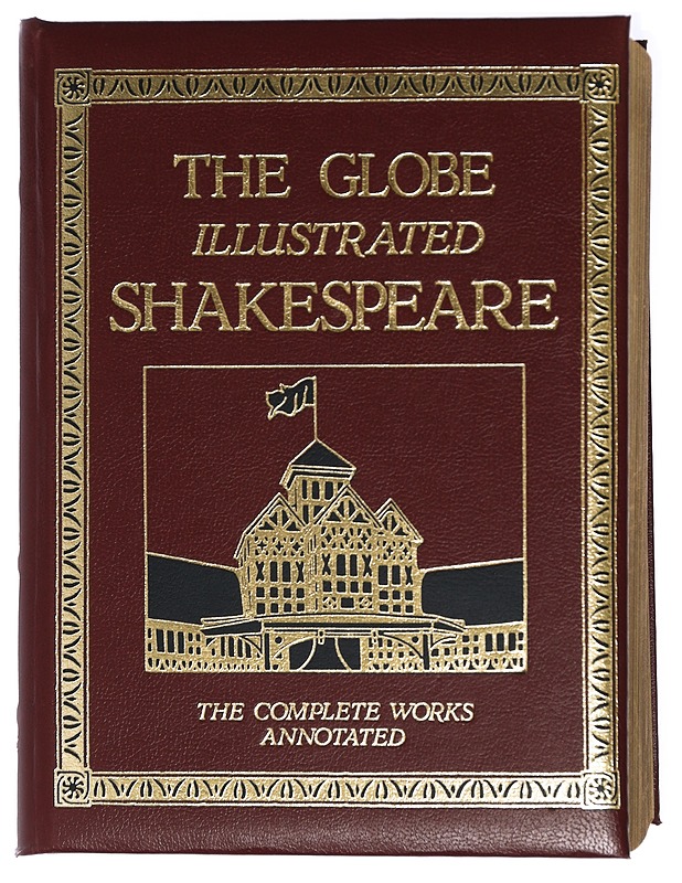 The Globe Illustrated Shakespeare : the complete works annotated - Shakespeare, William - Romaanit ja novellit - 10105415845 - 0