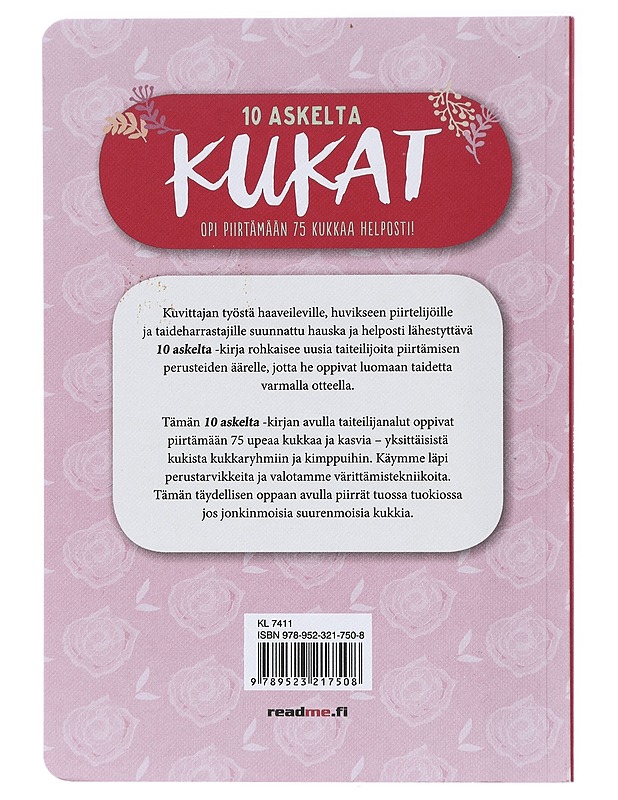 Kukat, 10 askelta, opi piirtämään 75 kukkaa helposti! - Mary Woodin - Tietokirjat ja oppaat - 10105415847 - 1