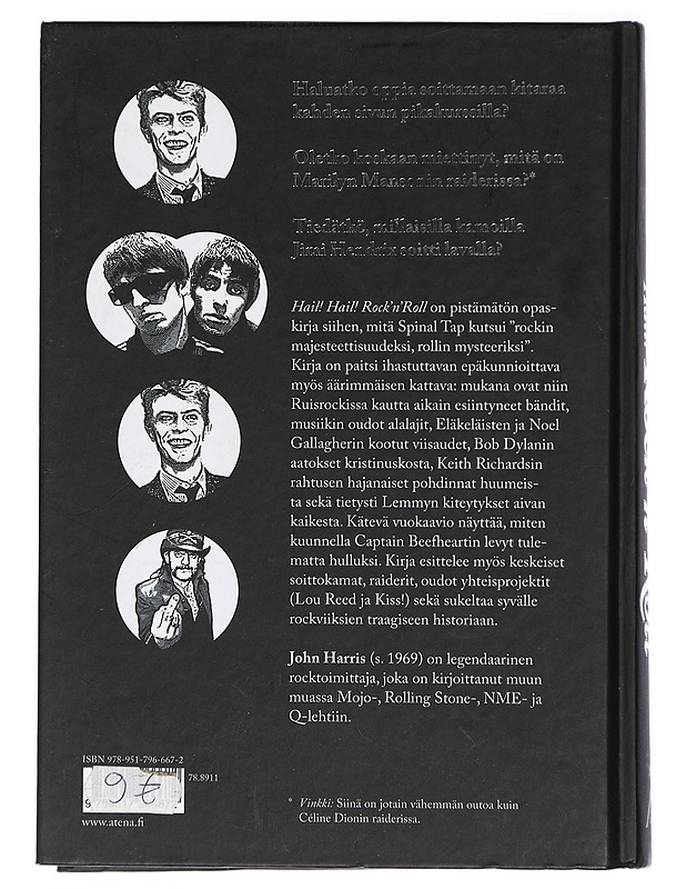 Hail! Hail! Rock'n'roll : äärimmäinen opas musiikkiin, myytteihin ja mielettömyyteen - Harris, John - Historiakirjat - 10105415855 - 1