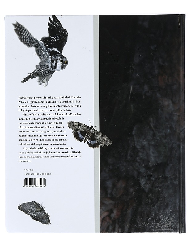Pöllökärpäsen purema - Kero, Esa - Tietokirjat ja oppaat - 10105415867 - 1