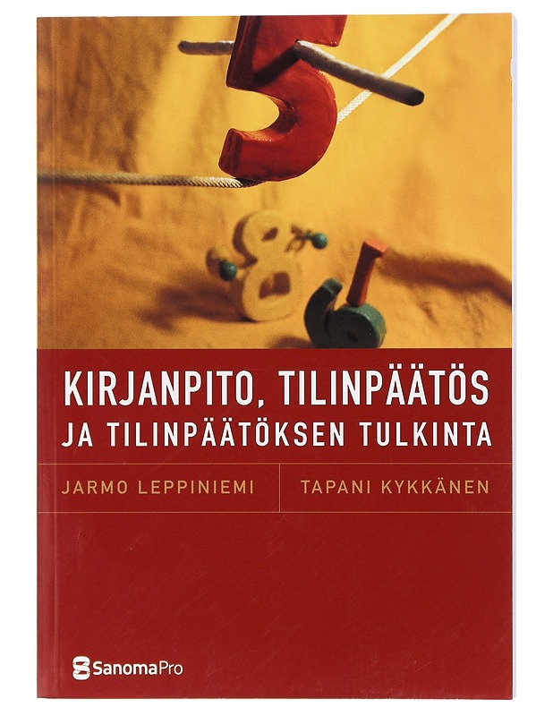 Kirjanpito, tilinpäätös ja tilinpäätöksen tulkinta - Leppiniemi, Jarmo - Tietokirjat ja oppaat - 10105415881 - 0